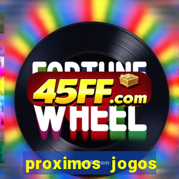 proximos jogos brasileirao serie a